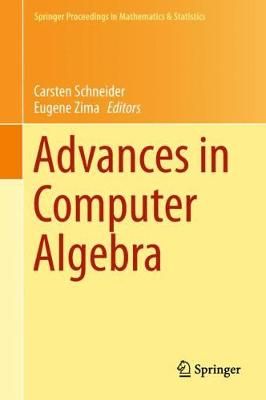 Advances in Computer Algebra 9783319732312 (Hardback)