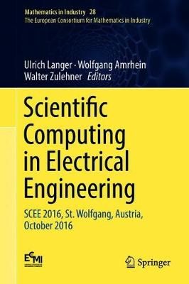 Scientific Computing in Electrical Engineering The European Consortium for Mathematics in Industry