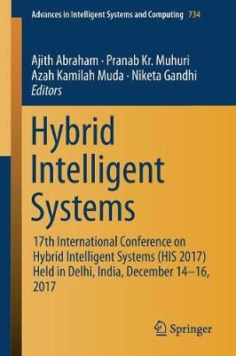 Hybrid Intelligent Systems 9783319763507 (Paperback)