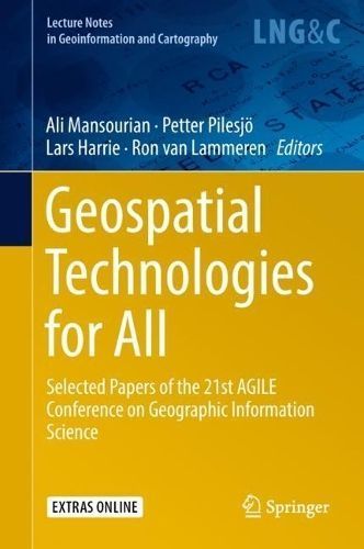 Geospatial Technologies for All 9783319782072 (Hardback)