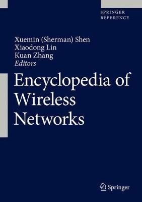 Encyclopedia of Wireless Networks 9783319782614 (Paperback)