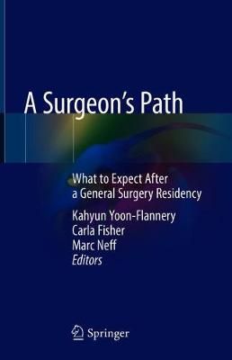 A Surgeon's Path 9783319788456 (Hardback)