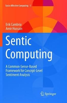 Sentic Computing By Erik Cambria, Amir Hussain 9783319795164