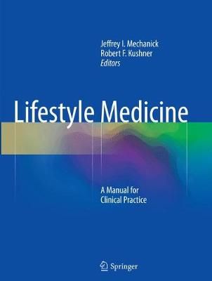 Lifestyle Medicine 9783319796598 (Paperback)
