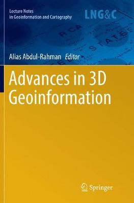 Advances in 3D Geoinformation By Abdul-Rahman, Alias 9783319798288