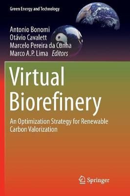 Virtual Biorefinery By Antonio Bonomi 9783319798813 (Paperback)