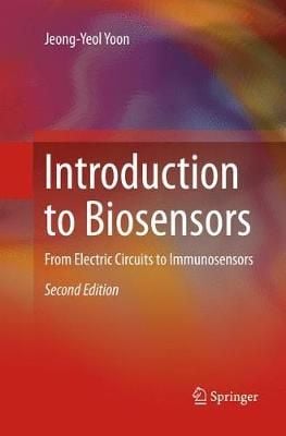 Introduction to Biosensors : From Electric Circuits to Immunosensors