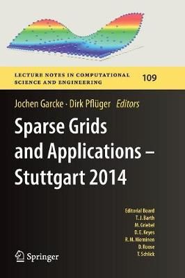 Sparse Grids and Applications - Stuttgart 2014 By Garcke, Jochen