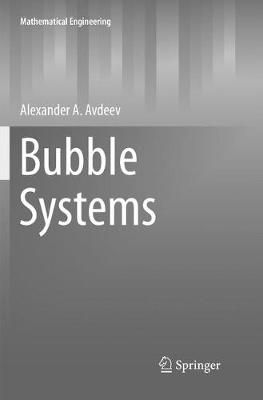 Bubble Systems By Avdeev, Alexander A. 9783319805320 (Paperback)