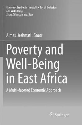 Poverty and Well-Being in East Africa : A Multi-faceted Economic Approach