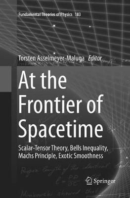 At the Frontier of Spacetime : Scalar-Tensor Theory, Bells Inequality, Machs Principle, Exotic Smoothness