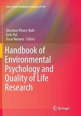 Handbook of Environmental Psychology and Quality of Life Research