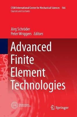 Advanced Finite Element Technologies 9783319811550 (Paperback)