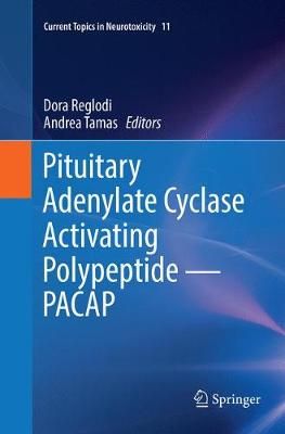 Pituitary Adenylate Cyclase Activating Polypeptide - PACAP (Paperback)