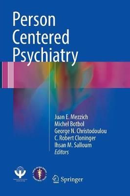 Person Centered Psychiatry 9783319819495 (Paperback)