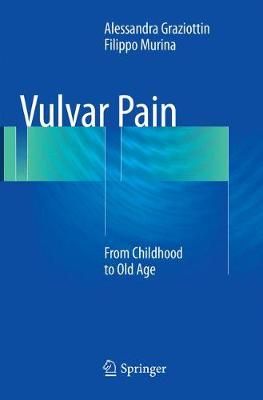 Vulvar Pain By Alessandra Graziottin, Filippo Murina 9783319826356