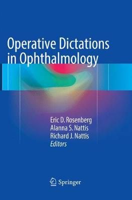 Operative Dictations in Ophthalmology 9783319833064 (Paperback)