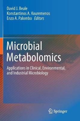 Microbial Metabolomics By David J. Beale 9783319834917 (Paperback)