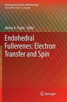 Endohedral Fullerenes: Electron Transfer and Spin By Alexey A. Popov