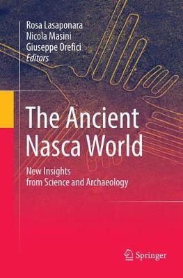 The Ancient Nasca World 9783319836492 (Paperback)