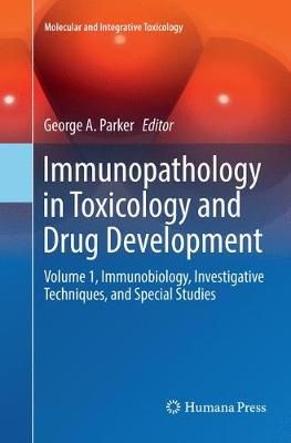 Immunopathology in Toxicology and Drug Development 9783319837246
