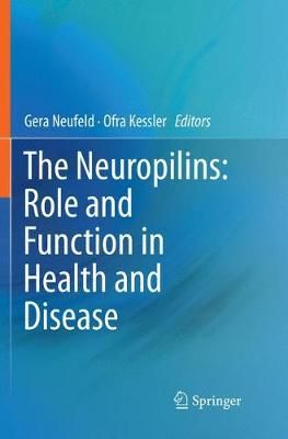 The Neuropilins: Role and Function in Health and Disease 9783319840222