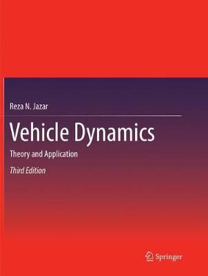 Vehicle Dynamics By Reza N. Jazar 9783319851556 (Paperback)