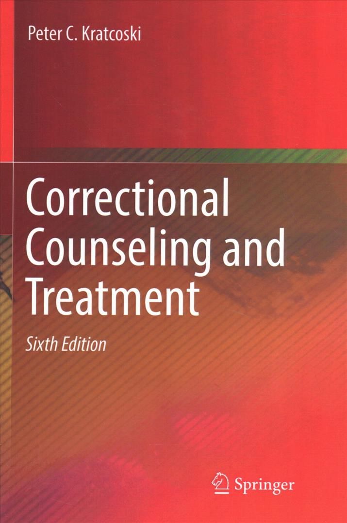 Correctional Counseling and Treatment By Kratcoski, Peter C.