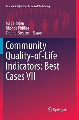 Community Quality-of-Life Indicators: Best Cases VII By Holden, Meg
