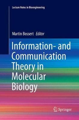 Information- And Communication Theory in Molecular Biology (Paperback)