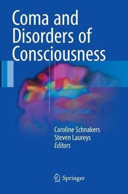 Coma and Disorders of Consciousness 9783319857916 (Paperback)