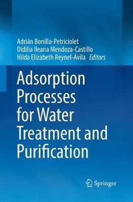 Adsorption Processes for Water Treatment and Purification (Paperback)