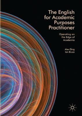English for Academic Purposes Practitioner By Alex Ding 9783319866918