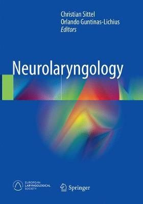 Neurolaryngology 9783319871448 (Paperback)