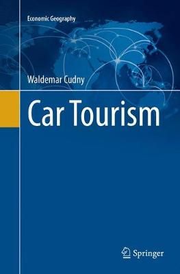 Car Tourism By Waldemar Cudny 9783319872308 (Paperback)