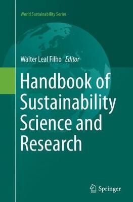 Handbook of Sustainability Science and Research 9783319874517