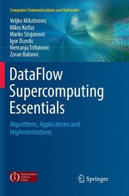 DataFlow Supercomputing Essentials 9783319881836 (Paperback)