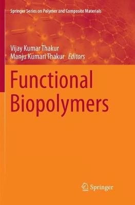 Functional Biopolymers 9783319882390 (Paperback)