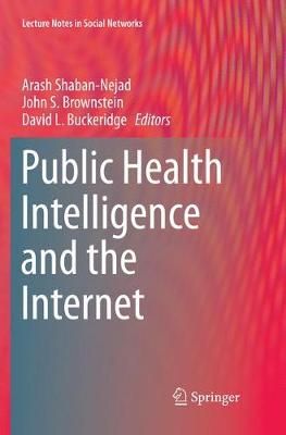 Public Health Intelligence and the Internet 9783319886299 (Paperback)