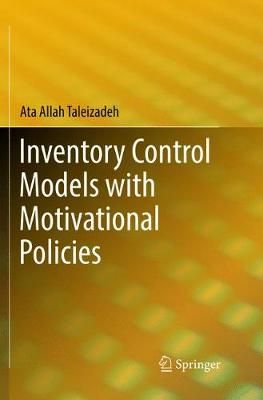 Inventory Control Models with Motivational Policies 9783319892016