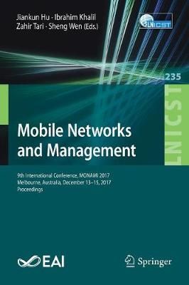 Mobile Networks and Management 9783319907741 (Paperback)