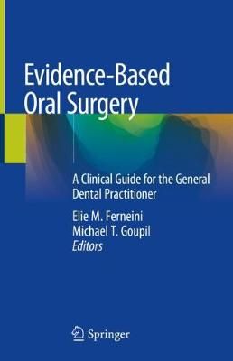 Evidence-Based Oral Surgery 9783319913605 (Hardback)