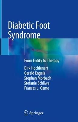 Diabetic Foot Syndrome 9783319920542 (Hardback)