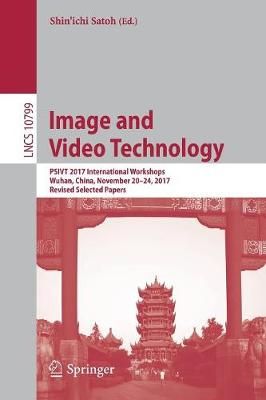 Image and Video Technology : PSIVT 2017 International Workshops, Wuhan, China, November 20-24, 2017, Revised Selected Papers