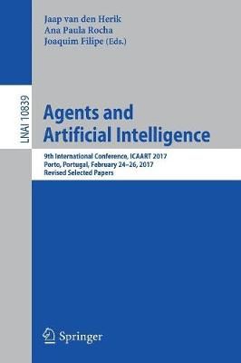 Agents and Artificial Intelligence Lecture Notes in Artificial Intelligence