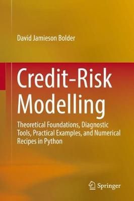 Credit-Risk Modelling By David Jamieson Bolder 9783319946870