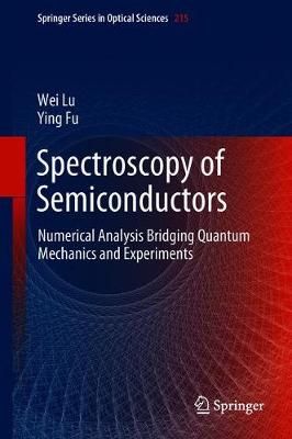 Spectroscopy of Semiconductors : Numerical Analysis Bridging Quantum Mechanics and Experiments