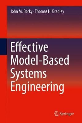 Effective Model-Based Systems Engineering 9783319956688 (Hardback)