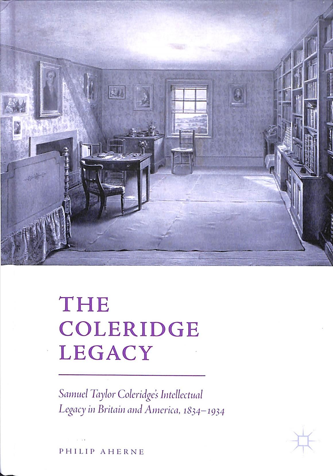 The Coleridge Legacy By Philip Aherne 9783319958576 (Hardback)