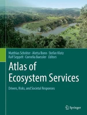 Atlas of Ecosystem Services 9783319962283 (Hardback)